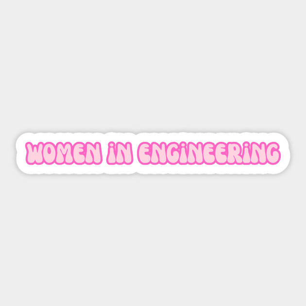 Groovy Font Women in Engineering Pink Sticker by emilykroll